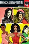 Feminism and Pop Culture - Andi Zeisler - 9780786726714