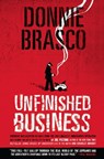 Donnie Brasco: Unfinished Business - Joe Pistone - 9780786741199