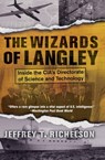 The Wizards Of Langley - Jeffrey T. Richelson - 9780786742660