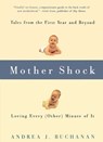 Mother Shock - Andrea J. Buchanan - 9780786746316