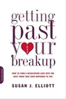 Getting Past Your Breakup - Susan J. Elliott, JD, MEd - 9780786747429