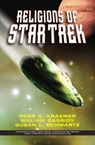 The Religions Of Star Trek - Ross Kraemer ; William Cassidy ; Susan L Schwartz - 9780786750221