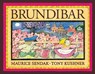 BRUNDIBAR - KUSHNER,  Tony ; Sendak, Maurice - 9780786809042