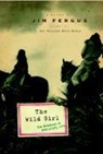 The Wild Girl - Jim Fergus - 9780786888658