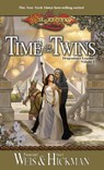 Time of the Twins - Margaret Weis ; Tracy Hickman - 9780786918041