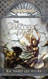 The Shattered Mask - Richard Lee Byers - 9780786957002