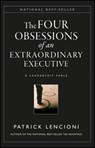 The Four Obsessions of an Extraordinary Executive - Patrick M. (Emeryville Lencioni - 9780787954031