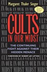 Cults in Our Midst - Margaret Thaler (Berkeley Singer - 9780787967413