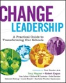 Change Leadership - Tony Wagner ; Robert (Harvard Graduate School of Education Kegan ; Lisa Laskow (Lexington Lahey ; Richard W. Lemons - 9780787977559