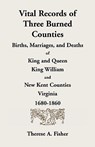 Vital Records of Three Burned Counties - Therese a Fisher - 9780788403361