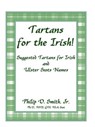 Tartans for the Irish! - Dr Philip D Smith - 9780788435904