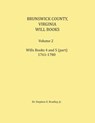 Brunswick County, Virginia Will Book, Volume 2, Will Books 4 and 5 (in part), 1761-1780 - Stephen Bradley - 9780788439414