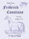 Early Lists of Frederick County, Maryland 1765-1775 - F Edward Wright - 9780788442711