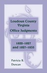 Loudoun County, Virginia Office Judgments - Patricia B Duncan - 9780788456206