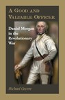 A Good and Valuable Officer - Michael Cecere - 9780788457487