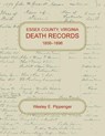 Essex County, Virginia Death Records, 1856-1896 - PIPPENGER,  Wesley E - 9780788458835