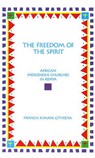 The Freedom of the Spirit - Francis Kimani Githieya - 9780788501708
