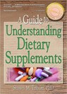 A Guide to Understanding Dietary Supplements - Shawn M Talbott - 9780789014559