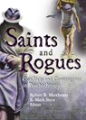 Saints and Rogues - E Mark Stern ; Robert B Marchesani - 9780789025531