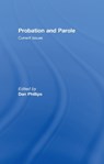 Probation and Parole - Dan Phillips - 9780789037848