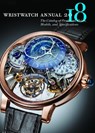 Wristwatch Annual 2018 - BRAUN,  Peter ; Radkai, Marton - 9780789213501
