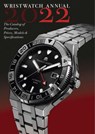 The Wristwatch Annual 2022 - BRAUN,  Peter ; Radkai, Marton - 9780789214263