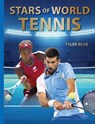 Stars of World Tennis - Tyler Blue - 9780789215000