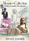 Memoir of a Collection - Steven Kasher - 9780789215307