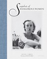 Snapshots of dangerous women - peter j. cohen - 9780789329127