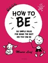 How to Be - Munro Leaf - 9780789331090