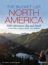 The Bucket List: North America - Kath Stathers ; Paul Oswell - 9780789341020