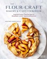 The Flour Craft Bakery & Cafe Cookbook - Heather Hardcastle - 9780789345998