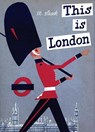 This is London - Miroslav Sasek - 9780789346346