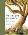 Velveteen Rabbit's Life Lessons - Harriet Griffey ; Emma Carlisle - 9780789346773