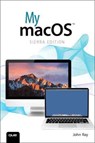 My macOS - John Ray - 9780789757883