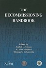 THE DECOMMISSIONING HANDBOOK (802248) - Anibal L. Taboas ; A. Alan Moghissi ; Thomas S. LaGuardia - 9780791802243