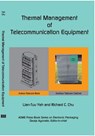 Thermal Management of Microelectronic Equipment - Lian-Tuu Yeh - 9780791861097