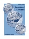 Evolution of Laurussia - Peter A. Ziegler - 9780792304289