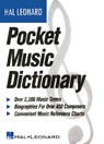 The Hal Leonard Pocket Music Dictionary - Hal Leonard - 9780793516544