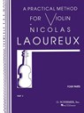 Practical Method - Part 2: Violin Method - Nicolas Laoureux - 9780793554546