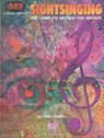 Sightsinging (The Complete Method for Singers) - Mike Campbell - 9780793581917