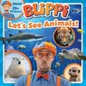 Blippi: Let's See Animals! - Thea Feldman - 9780794445140