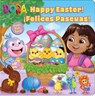 Dora: Happy Easter! Felices Pascuas! - Editors of Studio Fun International - 9780794454784