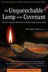 The Unquenchable Lamp of the Covenant - Abraham Park - 9780794608125