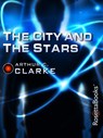 The City and the Stars - Arthur C Clarke - 9780795300073