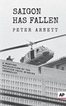 Saigon Has Fallen - ARNETT,  Peter - 9780795346439