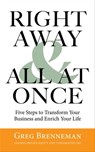 Right Away & All at Once - Greg Brenneman - 9780795346538