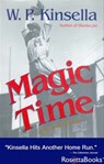 Magic Time - W. P. Kinsella - 9780795350986