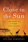 Close to the Sun - Stuart Jamieson - 9780795353406