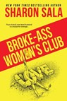Broke-Ass Women's Club - SALA,  Sharon - 9780795353468